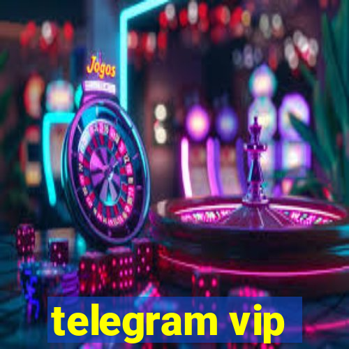 telegram vip